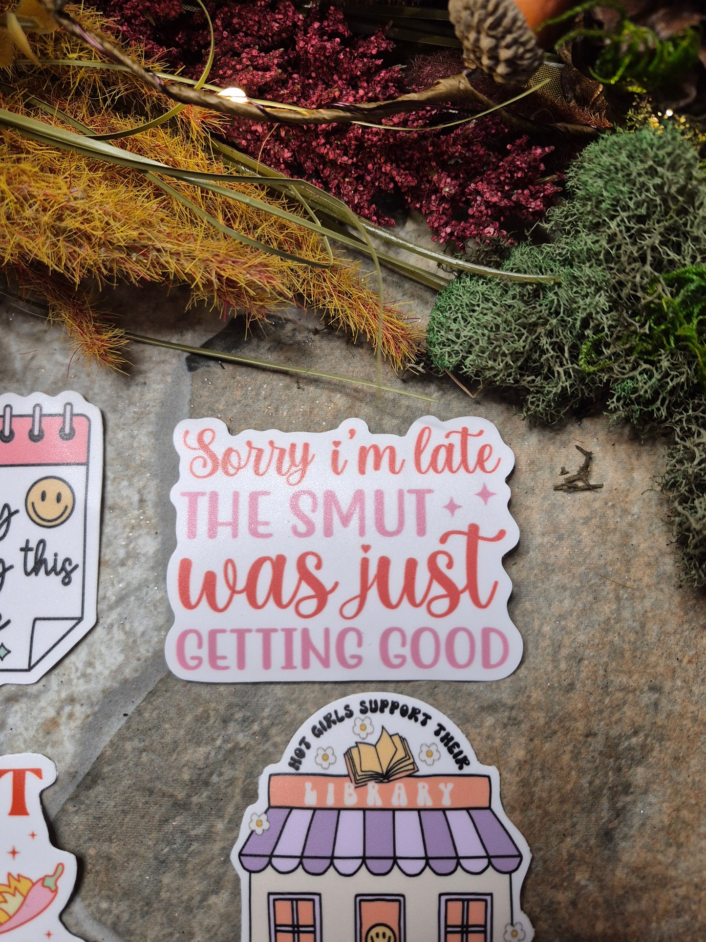 smut was just getting good sticker on stone background 